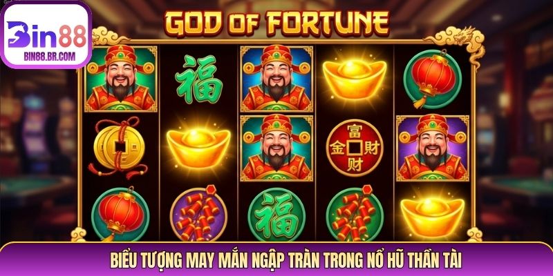 Biểu tượng may mắn ngập tràn trong nổ hũ thần tài Biểu tượng may mắn ngập tràn trong nổ hũ thần tài