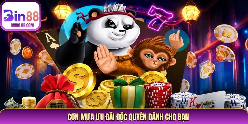Cơn mưa ưu đãi độc quyền dành cho bạn Cơn mưa ưu đãi độc quyền dành cho bạn