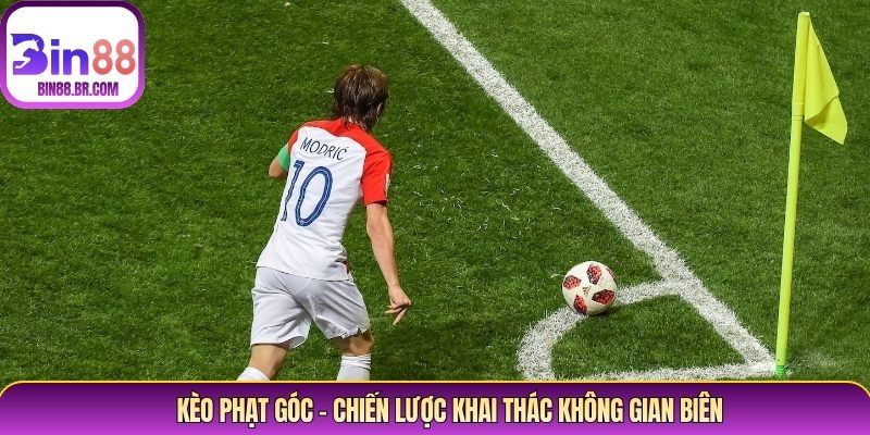 Kèo Phạt Góc – Chiến Lược Khai Thác Không Gian Biên