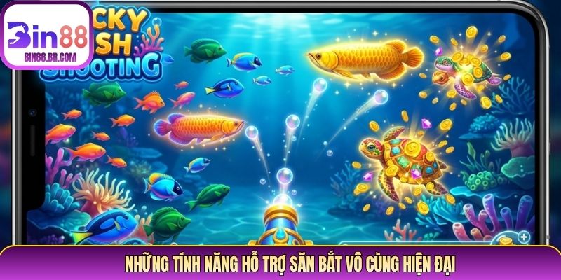 Những tính năng hỗ trợ săn bắt vô cùng hiện đại Những tính năng hỗ trợ săn bắt vô cùng hiện đại